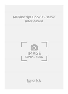 Manuscript Book 12 stave interleaved