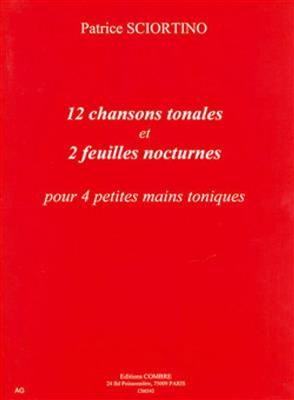 Chansons tonales (12) - Feuilles nocturnes (2)