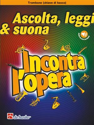 Ascolta, leggi & suona - Incontra l'opera