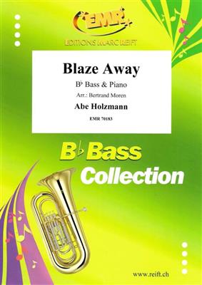 Blaze Away