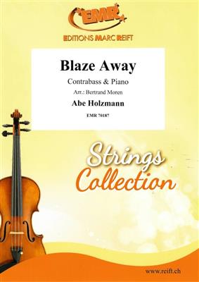 Blaze Away