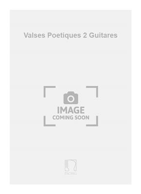Valses Poetiques 2 Guitares