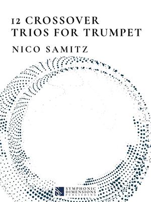 12 Crossover Trios for Trumpet